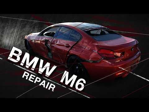 Repair of a damaged BMW M6. Ремонт повреждённого  BMW М6.