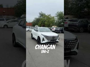 CHANGAN UNI-Z!