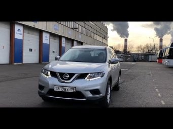Nissan X-Trail (2018) - Когда денег мало, а полный привод нужен