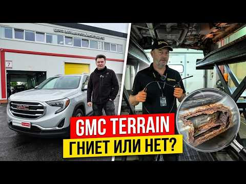 GMC Terrain: не покупайте, пока не увидите ЭТО! Проверка кузова, толщиномер, ржавчина GMC Terrain: не покупайте, пока не увидите ЭТО! Проверка кузова, толщиномер, ржавчина