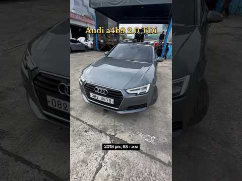 Ауді a4 B9 30TDi - з Європи таку не купити Ауді a4 B9 30TDi - з Європи таку не купити
